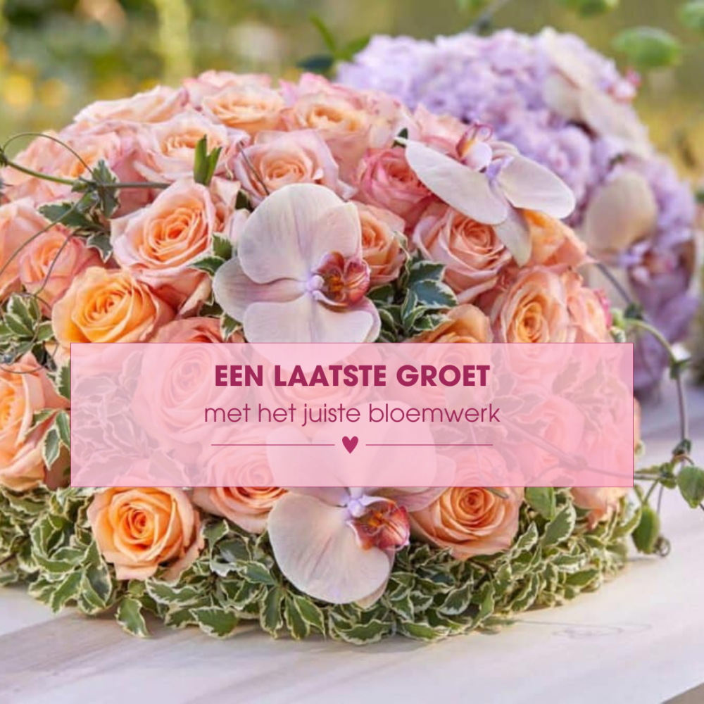 Een laatste groet met het juiste bloemwerk van Bloemboetiek.nl