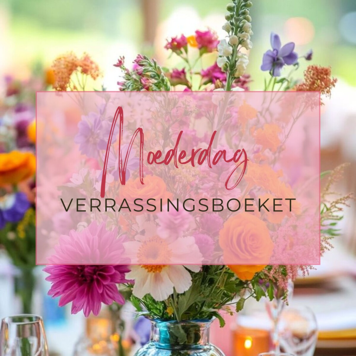 Moederdag verrassingsboeket